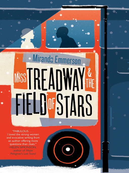 Title details for Miss Treadway and the Field of Stars by Miranda Emmerson - Available